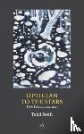 Swift, Todd - Optician To The Stars