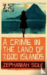 Sole, Zephaniah - A Crime In The Land of 7,000 Islands