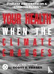 G. Fraser, Scott - Your Health As The Climate Changes