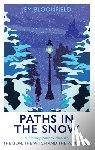 Bloomfield, Jem - Paths in the Snow
