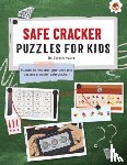 Moore, Dr. Gareth - SAFE CRACKER PUZZLES FOR KIDS PUZZLES FOR KIDS