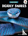 Stevenson, Paul - Deadly Snakes