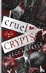 Steele, Becca - Cruel Crypts