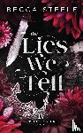 Steele, Becca - The Lies We Tell