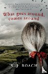 Roach, S.J. - What goes around, comes around