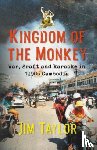 Taylor, Jim - Kingdom of the Monkey
