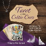Fitz-Gerald, Melanie - Tarot and the Celtic Cross