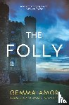 Amor, Gemma - The Folly