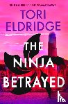 Eldridge, Tori - The Ninja Betrayed