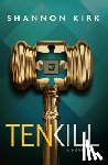 Kirk, Shannon - Tenkill
