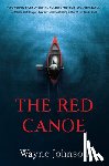 Johnson, Wayne - The Red Canoe