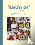 Navarro, Zoe - The Navarros' Kitchen