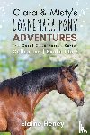 Heney, Elaine - Ciara & Misty's Connemara Pony Adventures