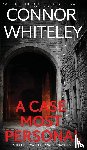Whiteley, Connor - A Case Most Personal