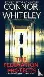 Whiteley, Connor - The Federation Protects