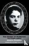 Deledda, Grazia - The Queen of Darkness (and other stories)