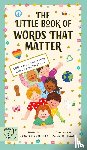 Ruelos Diaz, Joanne - The Little Book of Words That Matter