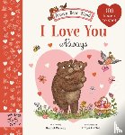 Piercey, Rachel - Brown Bear Wood: I Love You Always