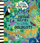 Millard, Will - Animal Words for Little Zoologists