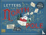 Atkins, Annie - Letters from the North Pole: With Five Letters to Pull Out and Read – A Times Book of the Year 2024