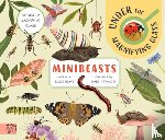 Neave, Rosie - Minibeasts: Under the Magnifying Glass