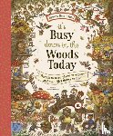 Piercey, Rachel - Brown Bear Wood: It’s Busy Down in the Woods Today