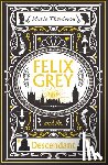 Theodorou, Mario - Felix Grey and the Descendant