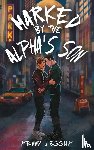 Jessup, Penny - Jessup, P: Marked by the Alpha's Son