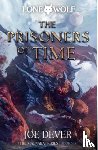 Dever, Joe - The Prisoners of Time
