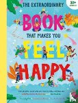  - The Extraordinary Book That Makes You Feel Happy