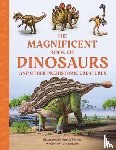 Jackson, Tom - The Magnificent Book of Dinosaurs