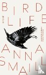 Smaill, Anna - Bird Life