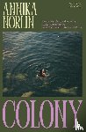 Norlin, Annika - Colony