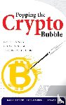 Diehl, Stephen, Akalin, Jan, Tseng, Darren - Popping the Crypto Bubble