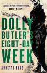 Kane, Annette - Dolly Butler's Eight-Day Week