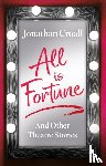 Croall, Jonathan - All is Fortune