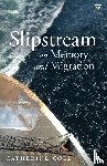Cole, Catherine - Slipstream