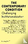  - Challenging Institutionalization