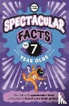 Rowlands, Caroline - Spectacular Facts For Seven Year Olds