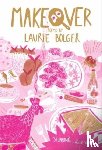 Bolger, Laurie - Makeover