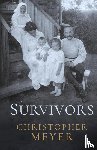 Meyer, Christopher - Survivors