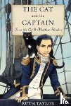 Taylor, Ruth - The Cat and the Captain: Trim the Cat & Matthew Flinders