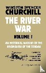 Churchill, Winston Spencer - The River War Volume 1