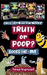 Warwood, James - Truth or Poop? Books 1 - 5