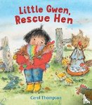 Thompson, Carol - Little Gwen, Rescue Hen
