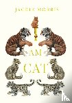 Morris, Jackie - I am Cat