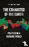 Chaudhary, Ajay Singh - The Exhausted of Earth