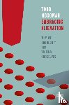 Mcgowan, Todd - Embracing Alienation