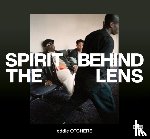 Otchere, Eddie - Spirit Behind the Lens