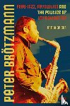 Spicer, Daniel - Peter Broetzmann
